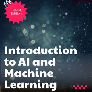 Introduction to AI and Machine Learning